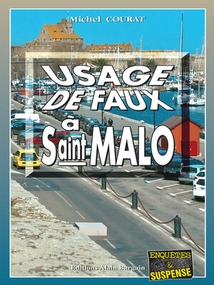 cover image of Usage de faux à Saint-Malo